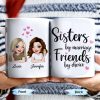 Sisters By Marriage Friends By Choice With Hearts And Floral Drinks - Personalized Custom Coffee Mug - BST184_MG Sisters By Marriage Friends By Choice With Hearts And Floral Drinks - Personalized Custom Coffee Mug - BST184_MG