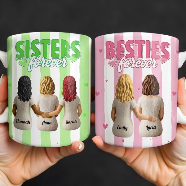 Sisters Forever Hearts And Love Design - Personalized Custom Coffee Mug - BST533_MG Sisters Forever Hearts And Love Design - Personalized Custom Coffee Mug - BST533_MG