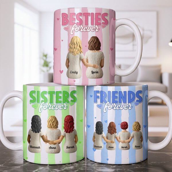 Sisters Forever Hearts And Love Design - Personalized Custom Coffee Mug - BST533_MG Sisters Forever Hearts And Love Design - Personalized Custom Coffee Mug - BST533_MG