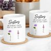 Sisters White Ceramic Mug, Different Flowers from the Same Garden, Meaningful Gift Sisters White Ceramic Mug, Different Flowers from the Same Garden, Meaningful Gift