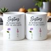 Sisters White Ceramic Mug, Different Flowers from the Same Garden, Meaningful Gift Sisters White Ceramic Mug, Different Flowers from the Same Garden, Meaningful Gift