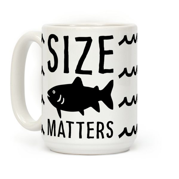 Size Matters Fishing Coffee Mug Size Matters Fishing Coffee Mug