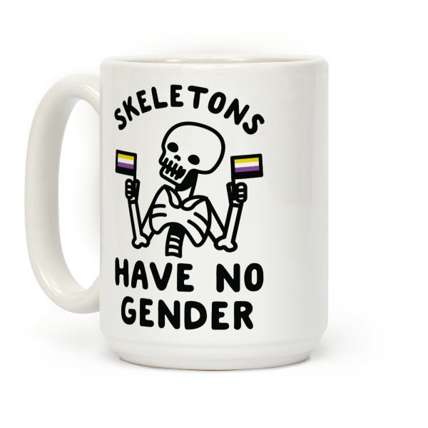 Skeletons Have No Gender Coffee Mug Skeletons Have No Gender Coffee Mug