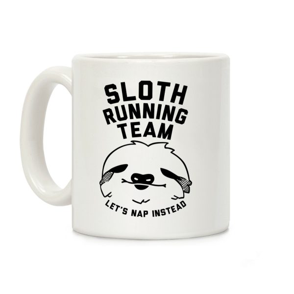 Sloth Running Team Coffee Mug Sloth Running Team Coffee Mug