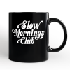 Slow Mornings Club Personalized Mug, Cozy Vintage Aesthetic Gift with Custom Name