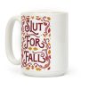 Slut For Fall Coffee Mug