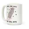 Small And Cute But Will Bite Rat Coffee Mug Small And Cute But Will Bite Rat Coffee Mug