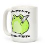 Small And Cute But Will Stab You Froggie Coffee Mug Small And Cute But Will Stab You Froggie Coffee Mug