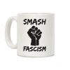 Smash Fascism Coffee Mug Smash Fascism Coffee Mug