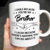 Smile And Laugh Brother Quote With Linked Hands Design - Personalized Custom Coffee Mug - FAM288_MG Smile And Laugh Brother Quote With Linked Hands Design - Personalized Custom Coffee Mug - FAM288_MG