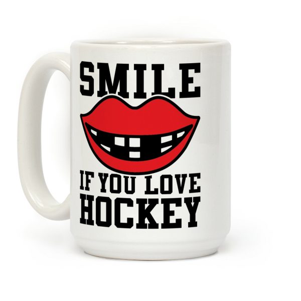 Smile If You Love Hockey Coffee Mug Smile If You Love Hockey Coffee Mug