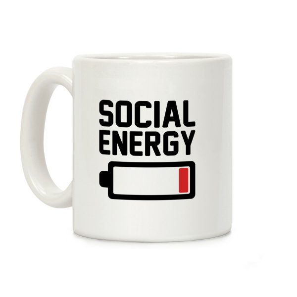 Social Energy Low Coffee Mug Social Energy Low Coffee Mug