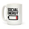 Social Energy Low Coffee Mug Social Energy Low Coffee Mug