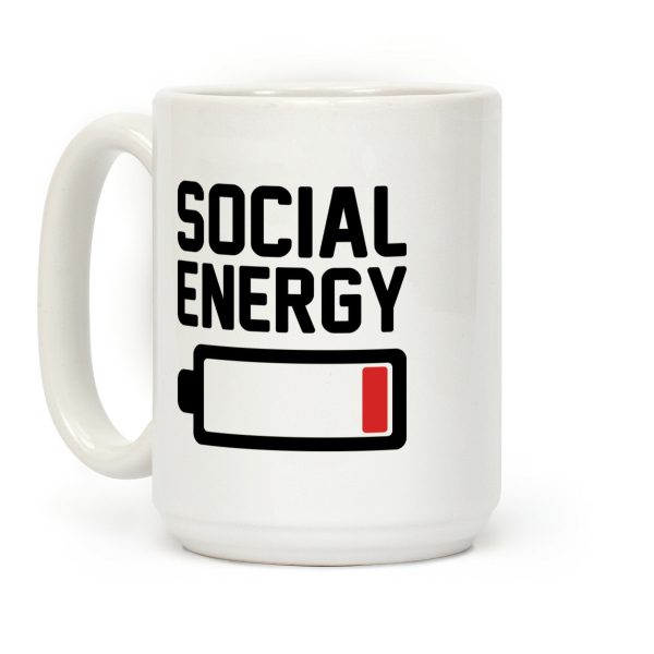 Social Energy Low Coffee Mug Social Energy Low Coffee Mug