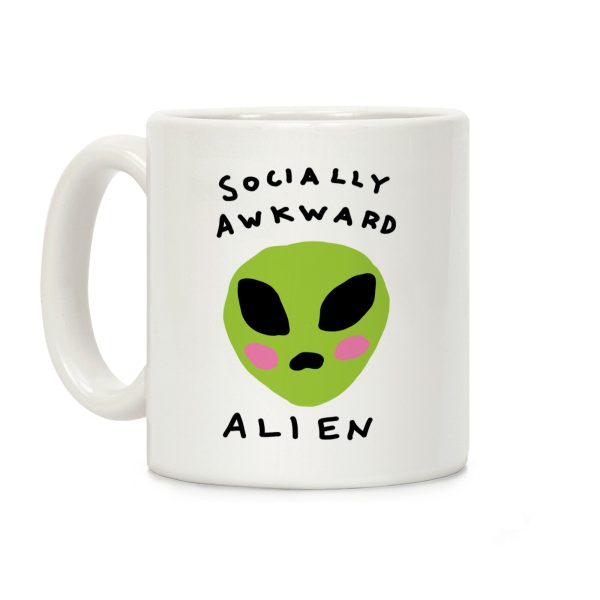 Socially Awkward Alien Coffee Mug Socially Awkward Alien Coffee Mug