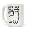 Soft But Will Spit Llama Coffee Mug Soft But Will Spit Llama Coffee Mug