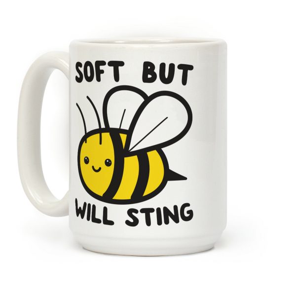 Soft But Will Sting Bee Coffee Mug Soft But Will Sting Bee Coffee Mug