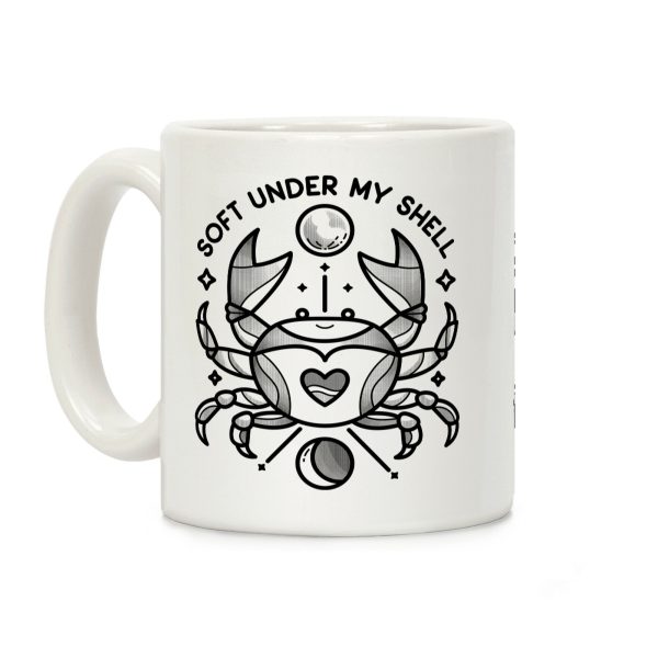 Soft Under My Shell - Cancer Crab Coffee Mug Soft Under My Shell - Cancer Crab Coffee Mug