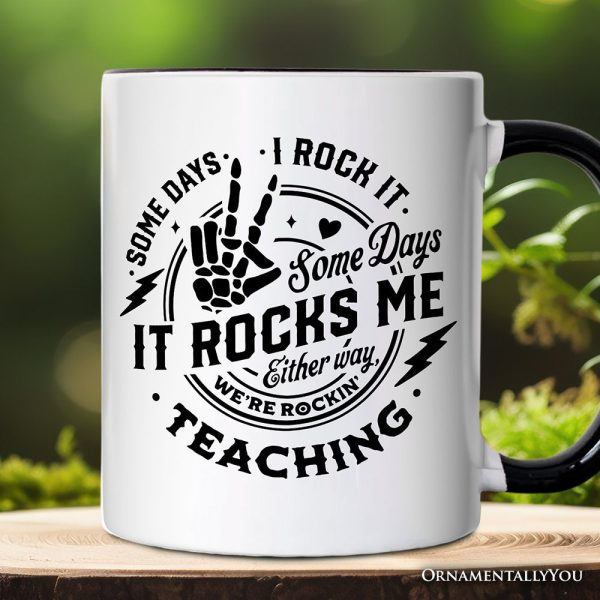 Some Days I Rock It Some Days It Rocks Me Personalized Mug, Funny Teacher Gift with Custom Name Some Days I Rock It Some Days It Rocks Me Personalized Mug, Funny Teacher Gift with Custom Name