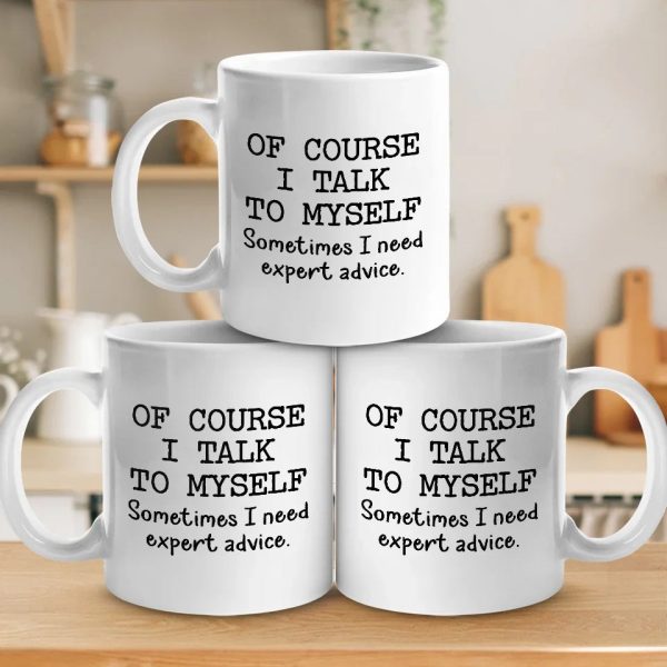Sometimes, The Best Advice Comes From Within - Friend Mug - Christmas Gift For Best Friends, Sisters, Family Members, Coworkers Sometimes, The Best Advice Comes From Within - Friend Mug - Christmas Gift For Best Friends, Sisters, Family Members, Coworkers