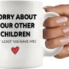 Sorry About Your Other Children Funny Coffee Mug, Gift for Mom Dad from Son Daughter, Mothers Day Fathers Day Birthday Family Humor Mug Sorry About Your Other Children Funny Coffee Mug, Gift for Mom Dad from Son Daughter, Mothers Day Fathers Day Birthday Family Humor Mug