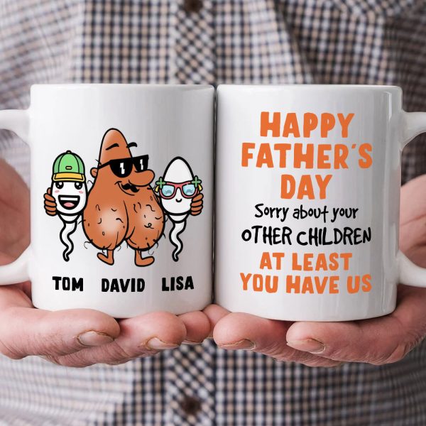 Sorry About Your Other Children, Personalized Coffee Mug, Gift For Dad Sorry About Your Other Children, Personalized Coffee Mug, Gift For Dad