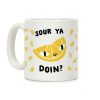 Sour Ya Doin? Coffee Mug Sour Ya Doin? Coffee Mug