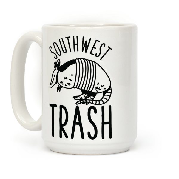 Southwest Trash Coffee Mug Southwest Trash Coffee Mug