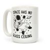 Space Has No Glass Ceiling Coffee Mug Space Has No Glass Ceiling Coffee Mug