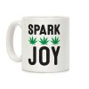 Spark Joy Weed Coffee Mug Spark Joy Weed Coffee Mug