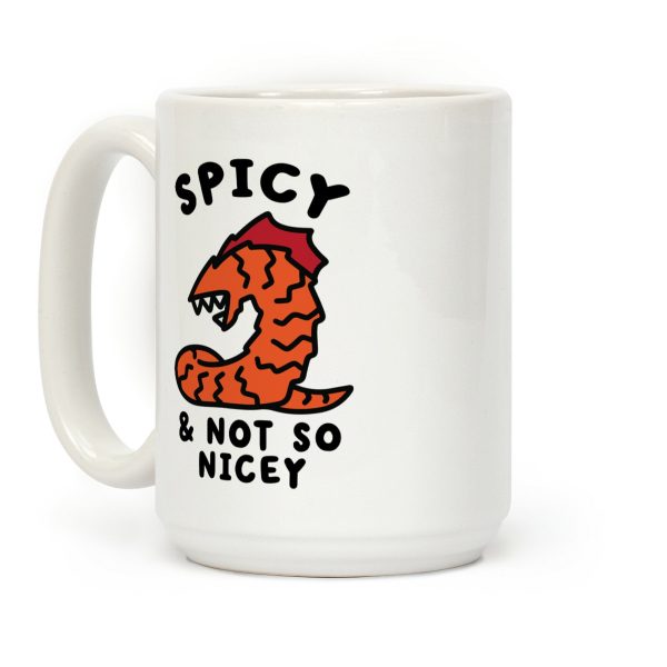 Spicy & Not So Nicey Coffee Mug Spicy & Not So Nicey Coffee Mug