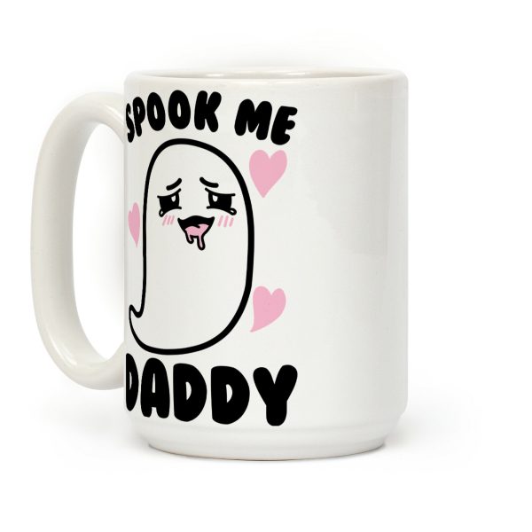 Spook Me Daddy Coffee Mug Spook Me Daddy Coffee Mug