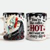 Spooky You're Hot Like Coffee - Personalized Accent Mug - Gift For Couples, Movie Fans NL122 CU6011925 Spooky You're Hot Like Coffee - Personalized Accent Mug - Gift For Couples, Movie Fans NL122 CU6011925