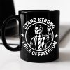 Stand Strong Charlie Kirk - Voice Of Freedom Memorial Black Mug LM32 65535 Stand Strong Charlie Kirk - Voice Of Freedom Memorial Black Mug LM32 65535