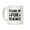 Stand Up For Science Coffee Mug