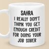 Staying Sober, Staying Sassy - Coworker Personalized Custom Mug - Christmas Gift, Gift For Coworkers, Work Friends, Colleagues Staying Sober, Staying Sassy - Coworker Personalized Custom Mug - Christmas Gift, Gift For Coworkers, Work Friends, Colleagues