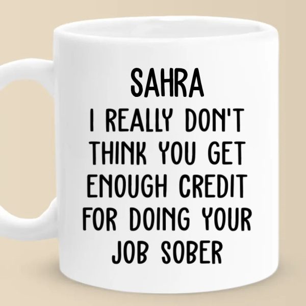 Staying Sober, Staying Sassy - Coworker Personalized Custom Mug - Christmas Gift, Gift For Coworkers, Work Friends, Colleagues Staying Sober, Staying Sassy - Coworker Personalized Custom Mug - Christmas Gift, Gift For Coworkers, Work Friends, Colleagues