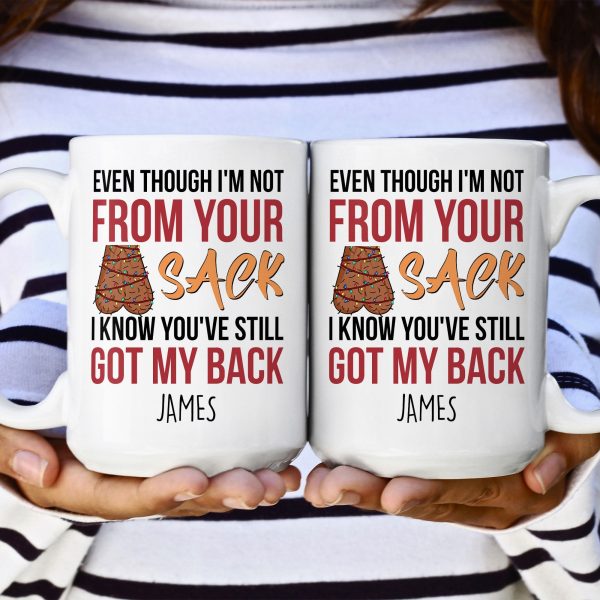 Step Dad You've Still Got My Back Funny Mug - Personalized Mug Step Dad You've Still Got My Back Funny Mug - Personalized Mug