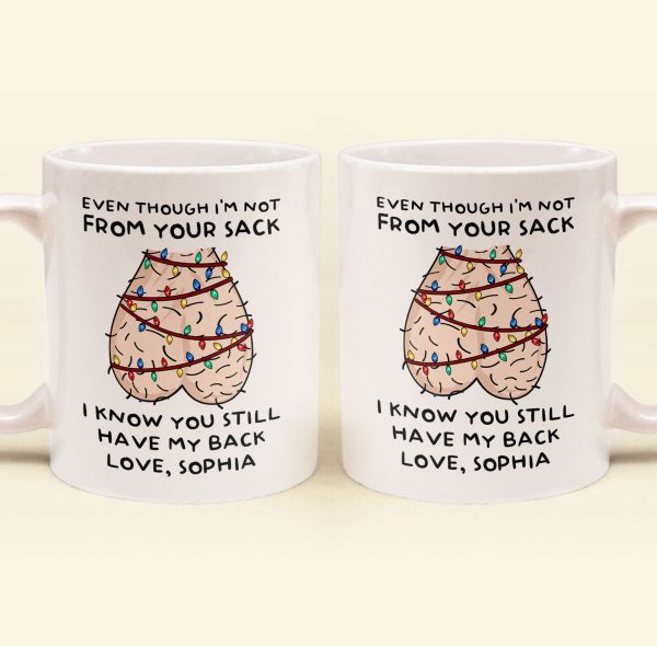 Still Have My Back Step Dad Gift Funny Mug - Personalized Mug Still Have My Back Step Dad Gift Funny Mug - Personalized Mug