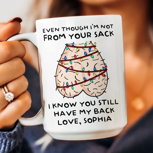 Still Have My Back Step Dad Gift Funny Mug - Personalized Mug Still Have My Back Step Dad Gift Funny Mug - Personalized Mug