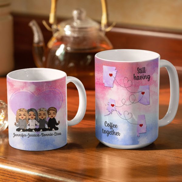 Still Having Coffee Together - Gift For Besties - Personalized Custom White Edge-to-Edge Mug Still Having Coffee Together - Gift For Besties - Personalized Custom White Edge-to-Edge Mug