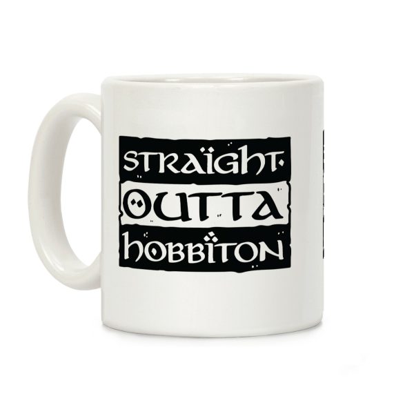 Straight Outta Hobbiton Coffee Mug Straight Outta Hobbiton Coffee Mug