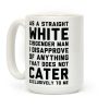 Straight White Man Coffee Mug Straight White Man Coffee Mug