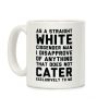 Straight White Man Coffee Mug Straight White Man Coffee Mug