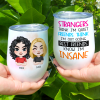 Strangers Think I'm Quiet, Personalized Mug, Gift For Friends Strangers Think I'm Quiet, Personalized Mug, Gift For Friends