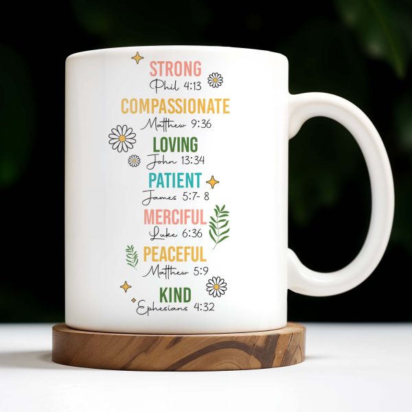 Strong, Compassionate, Loving, Patient, Merciful, Peaceful, Kind, Flowers and Stars - Personalized Custom Coffee Mug - NUR014_MG Strong, Compassionate, Loving, Patient, Merciful, Peaceful, Kind, Flowers and Stars - Personalized Custom Coffee Mug - NUR014_MG