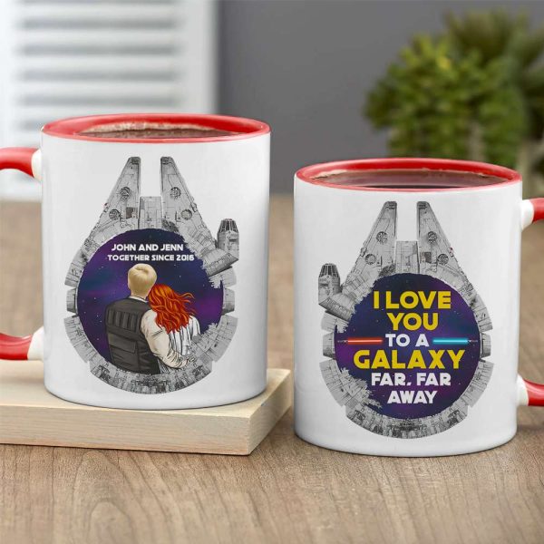 Stwa I Love You To The Galaxy Far, Far Away - Personalized Accent Mug - Gift For Couple, Husband Wife, Anniversary Gift NA94