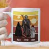 Stwa Just A Dadalorian Try To Make His Way In The Universe - Gift For Father's Day - Personalized Ceramic Mug