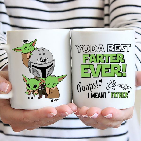 Stwa Yoda Best Farter Ever Ooops - Gift For Father, Grandpa - Personalized Ceramic Mug - NH96 Stwa Yoda Best Farter Ever Ooops - Gift For Father, Grandpa - Personalized Ceramic Mug - NH96