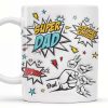 Super Dad Special Edition Comic Style and Stars - Personalized Custom Coffee Mug - DAD055_MG Super Dad Special Edition Comic Style and Stars - Personalized Custom Coffee Mug - DAD055_MG